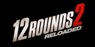 12 Rounds: Reloaded - Logo (xs thumbnail)