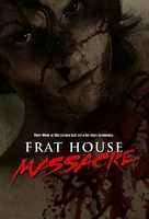 Frat House Massacre - Movie Cover (xs thumbnail)