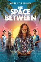The Space Between - Movie Cover (xs thumbnail)
