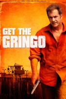 Get the Gringo - Movie Cover (xs thumbnail)