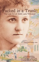 Packed In A Trunk: The Lost Art of Edith Lake Wilkinson - Movie Poster (xs thumbnail)