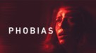 Phobias - Movie Cover (xs thumbnail)