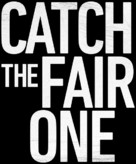 Catch the Fair One - Logo (xs thumbnail)