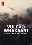 The Volcano: Rescue from Whakaari - Brazilian Movie Poster (xs thumbnail)