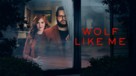 &quot;Wolf Like Me&quot; - Movie Cover (xs thumbnail)