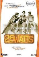 25 Watts - Spanish Movie Cover (xs thumbnail)