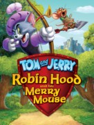 Tom and Jerry: Robin Hood and His Merry Mouse - Movie Poster (xs thumbnail)