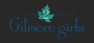 &quot;Gilmore Girls&quot; - Logo (xs thumbnail)