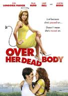 Over Her Dead Body - DVD movie cover (xs thumbnail)