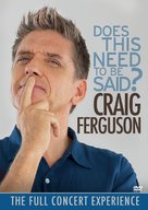 Craig Ferguson: Does This Need to Be Said? - DVD movie cover (xs thumbnail)