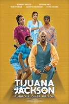 Tijuana Jackson: Purpose Over Prison - Movie Poster (xs thumbnail)
