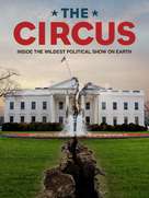 &quot;The Circus: Inside the Greatest Political Show on Earth&quot; - Movie Poster (xs thumbnail)