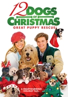 12 Dogs of Christmas: Great Puppy Rescue - Movie Cover (xs thumbnail)