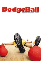 Dodgeball: A True Underdog Story - DVD movie cover (xs thumbnail)