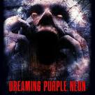 Dreaming Purple Neon - Movie Poster (xs thumbnail)