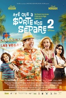 At&eacute; que a Sorte nos Separe 2 - Brazilian Movie Poster (xs thumbnail)