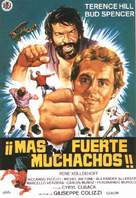 Pi&ugrave; forte, ragazzi! - Spanish Movie Poster (xs thumbnail)