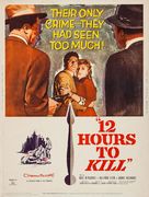 Twelve Hours to Kill - Movie Poster (xs thumbnail)