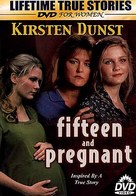 Fifteen and Pregnant - Movie Cover (xs thumbnail)