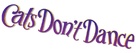 Cats Don&#039;t Dance - Logo (xs thumbnail)