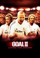 Goal! 2: Living the Dream... - Movie Poster (xs thumbnail)