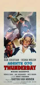Agente 070: Thunderbay missione Grasshopper Poster
