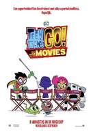 Teen Titans Go! To the Movies - Dutch Movie Poster (xs thumbnail)