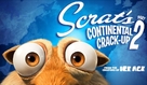 Scrat&#039;s Continental Crack-Up: Part 2 - Movie Poster (xs thumbnail)