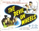 The Devil on Wheels - Movie Poster (xs thumbnail)