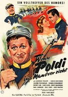Wenn Poldi ins Man&ouml;ver zieht - German Movie Poster (xs thumbnail)