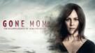 Gone Mom - poster (xs thumbnail)