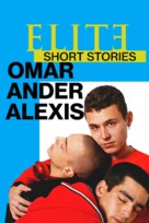 Elite Short Stories: Omar Ander Alexis - Movie Poster (xs thumbnail)