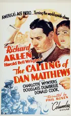 The Calling of Dan Matthews Poster