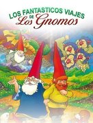 Los fant&aacute;sticos viajes de los gnomos - Spanish Movie Cover (xs thumbnail)