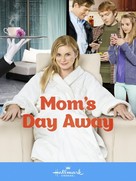 Mom&#039;s Day Away - Video on demand movie cover (xs thumbnail)