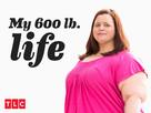 &quot;My 600-lb Life&quot; - Video on demand movie cover (xs thumbnail)