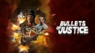 Bullets of Justice - poster (xs thumbnail)