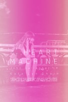 The Heart Machine - Movie Poster (xs thumbnail)