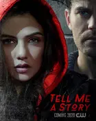 "Tell Me a Story" Poster