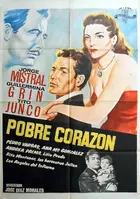 Pobre corazón Poster