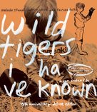 Wild Tigers I Have Known - Movie Cover (xs thumbnail)