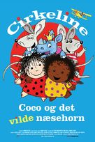 Cirkeline, Coco og det vilde n&aelig;sehorn - Danish Movie Poster (xs thumbnail)