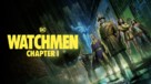 Watchmen: Chapter I - Movie Cover (xs thumbnail)