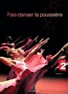Fais danser la poussi&egrave;re - French Movie Cover (xs thumbnail)