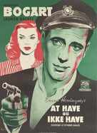 To Have and Have Not - Danish Movie Poster (xs thumbnail)