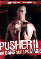 Pusher 2 - French DVD movie cover (xs thumbnail)