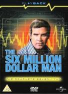 &quot;The Six Million Dollar Man&quot; - British DVD movie cover (xs thumbnail)