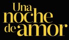 Una noche de amor - Argentinian Logo (xs thumbnail)