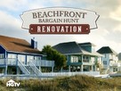 &quot;Beachfront Bargain Hunt: Renovation&quot; - Video on demand movie cover (xs thumbnail)