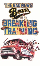 The Bad News Bears in Breaking Training - Movie Cover (xs thumbnail)